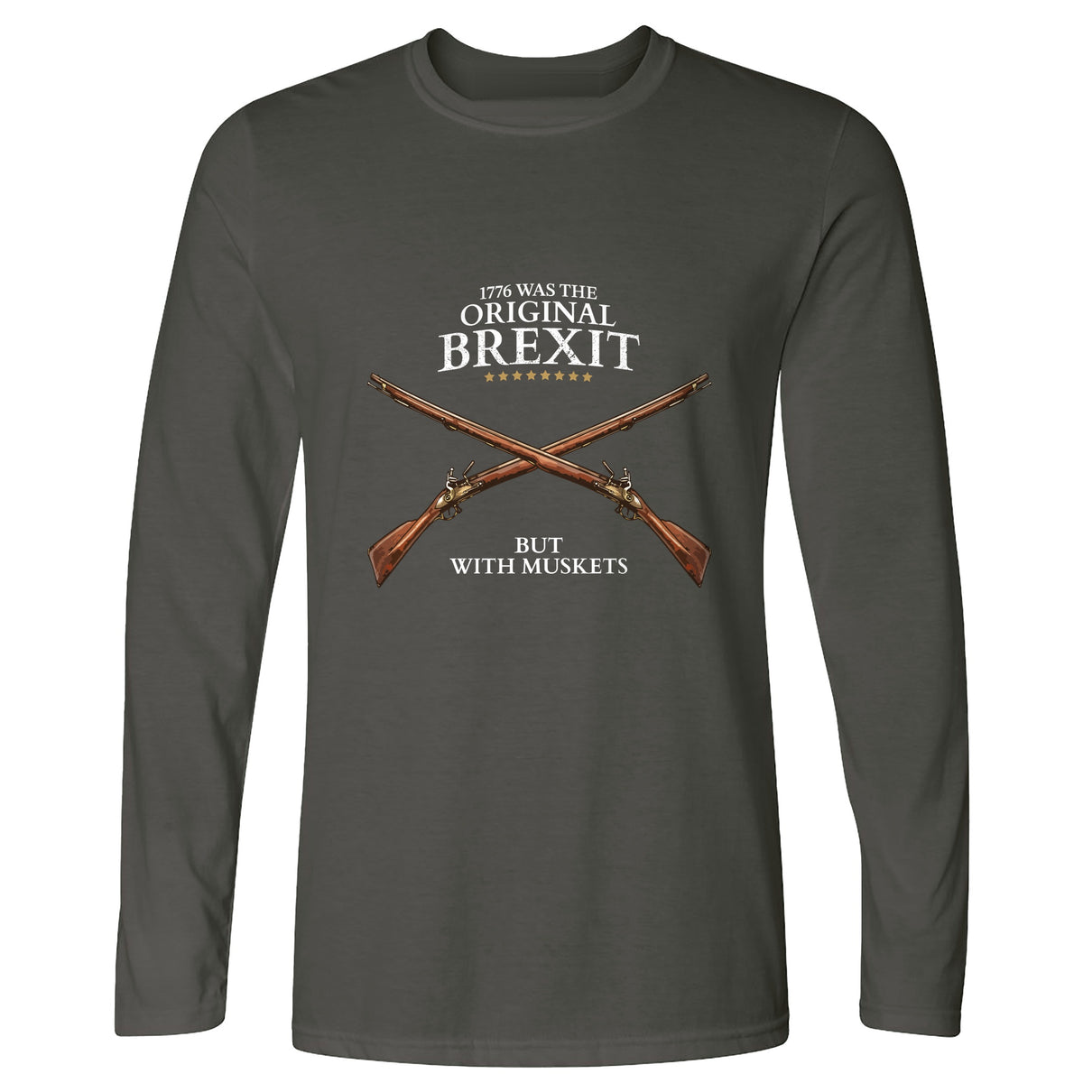 1776 Brexit Long Sleeve T-Shirt