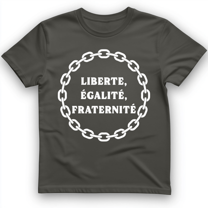 Liberte Egalite Fraternite T-Shirt Charcoal / S