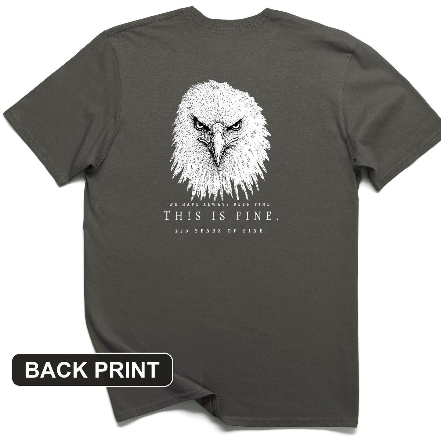 250 Years of Fine Back Print T-Shirt