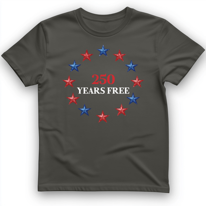 250 Years Free T-Shirt