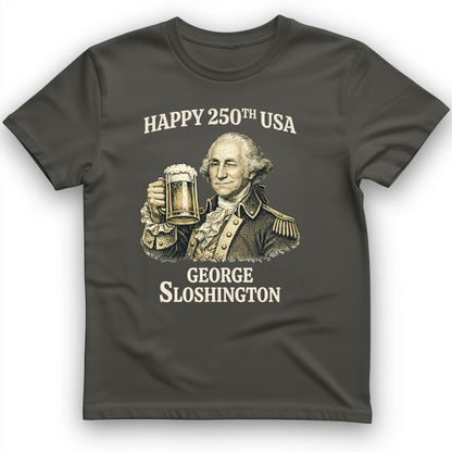 George Sloshington 250th T-Shirt