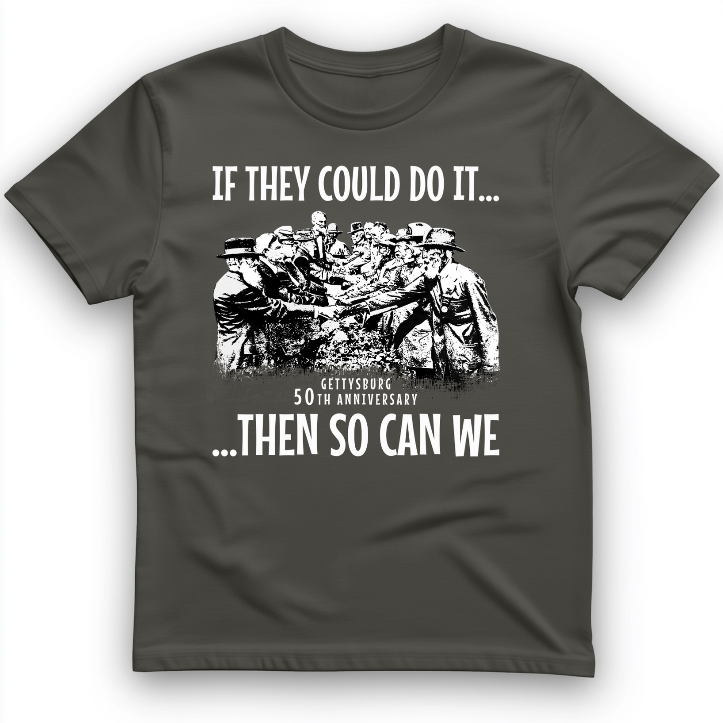 If They Could Do It T-Shirt