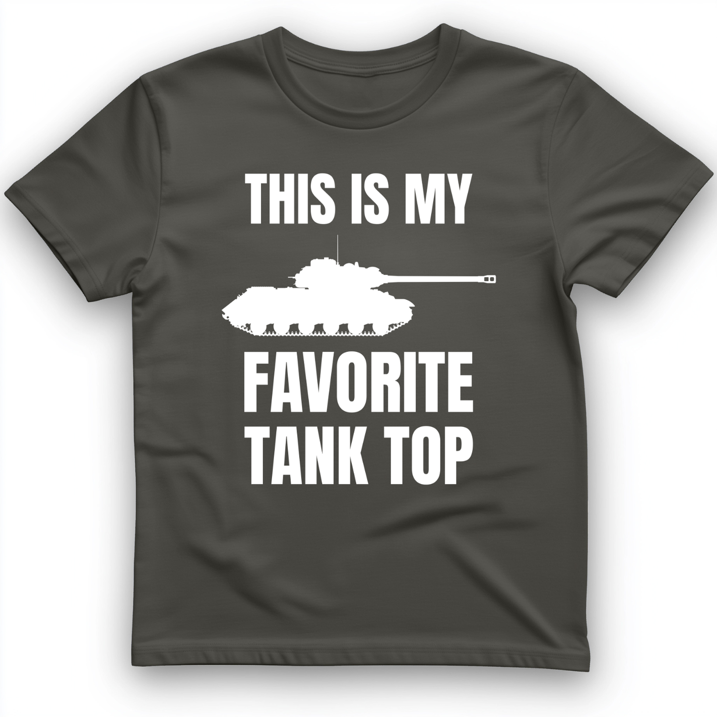 Favorite Tank Top T- Shirt