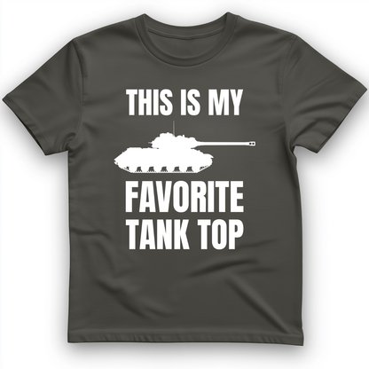 Favorite Tank Top T- Shirt