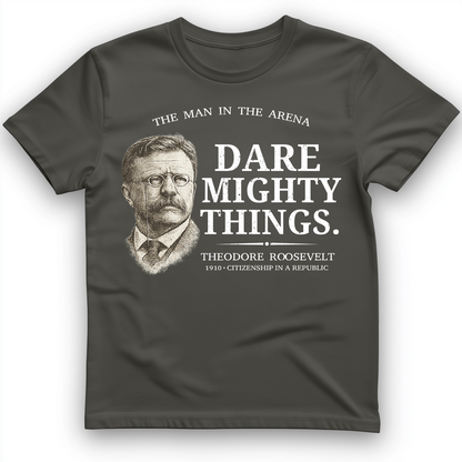 Dare Mighty Things T-Shirt Charcoal / S