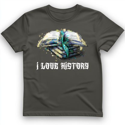 I Love History T-Shirt