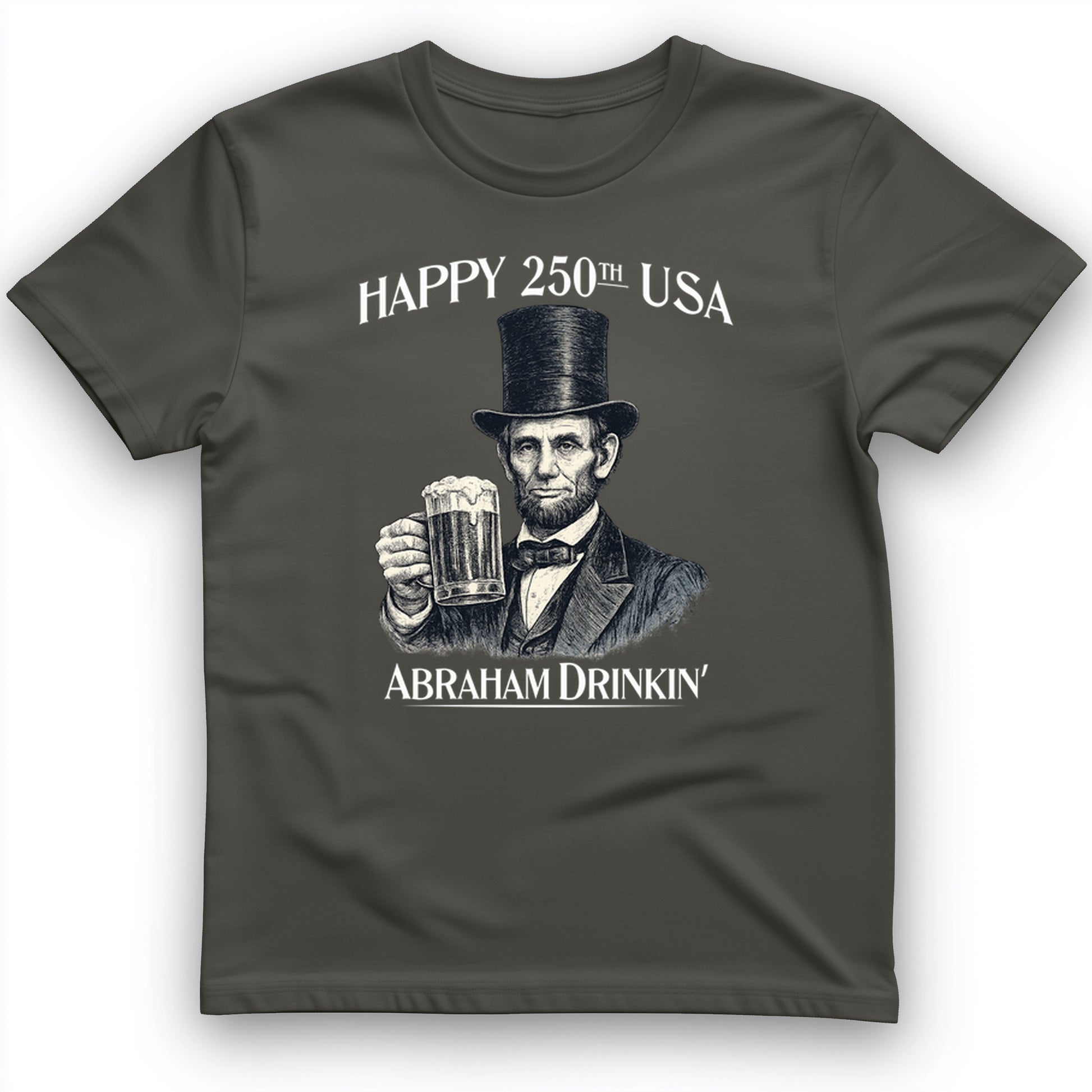 Abraham Drinkin T-Shirt