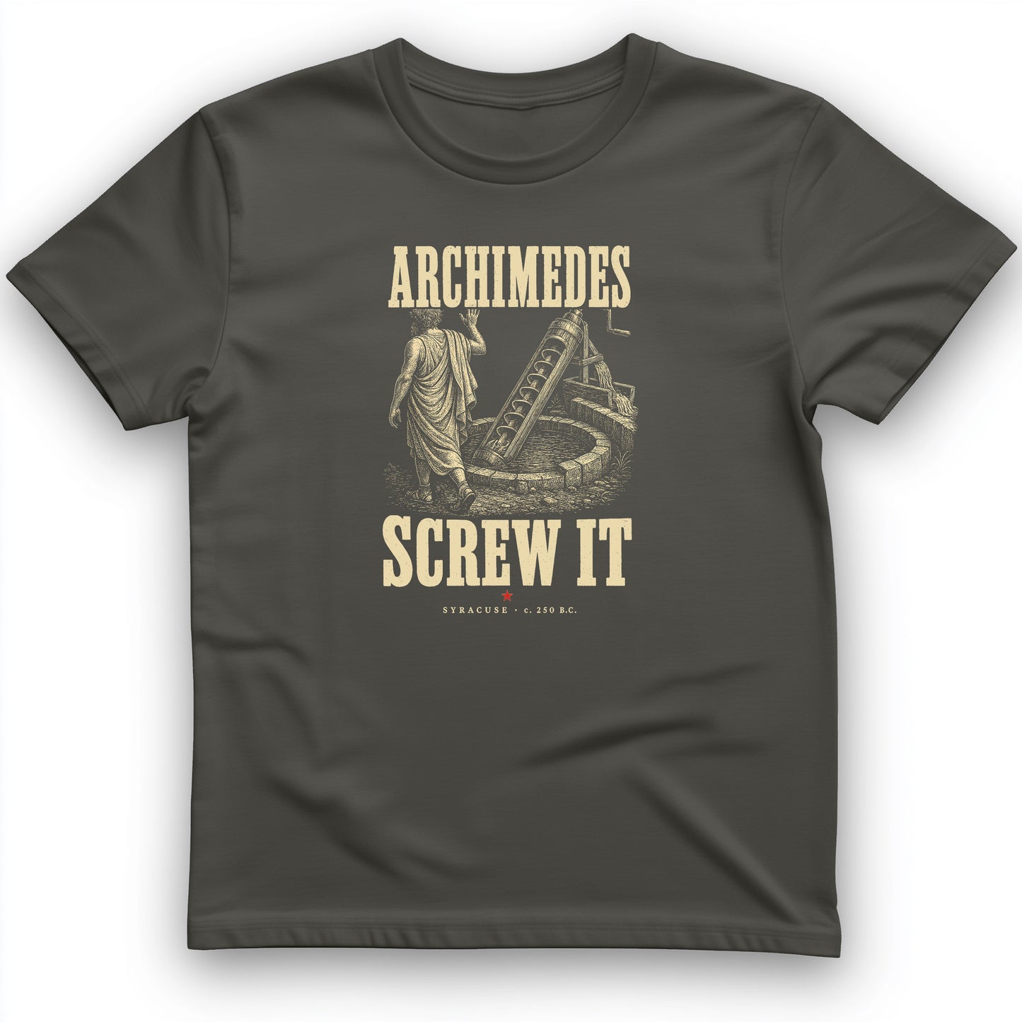 Archimedes Screw It T-Shirt