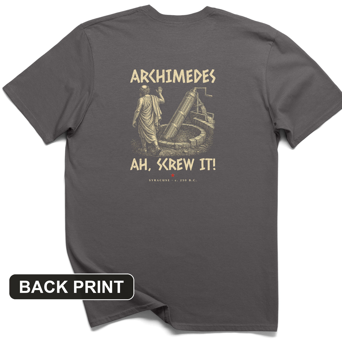 Archimedes Screw It Back Print T-Shirt