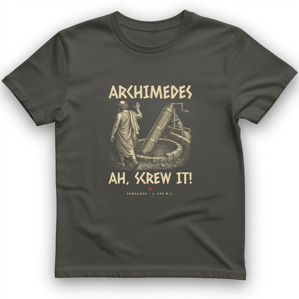 Archimedes Screw It T-Shirt