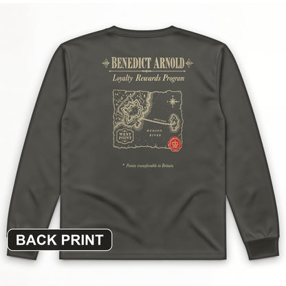 Benedict Arnold Loyalty Rewards Program Back Print Long Sleeve T-Shirt
