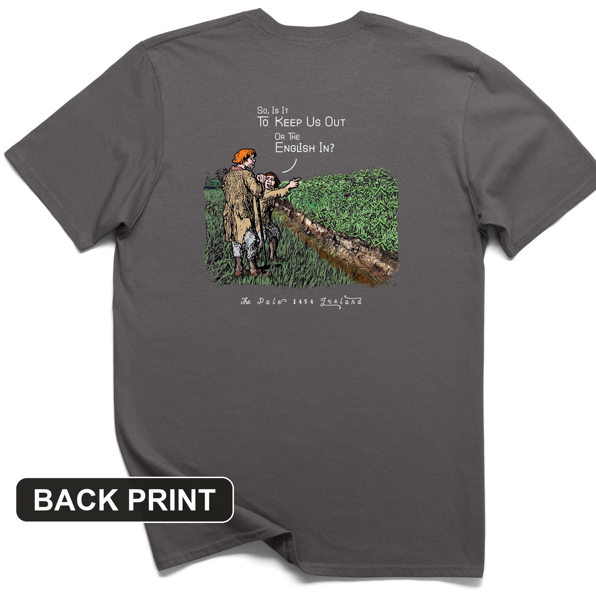 Beyond The Pale Back Print T-Shirt