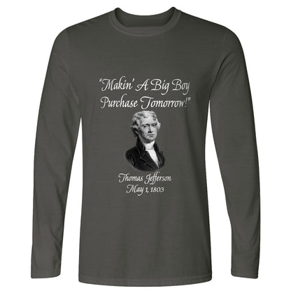Big Boy Purchase Long Sleeve T-Shirt