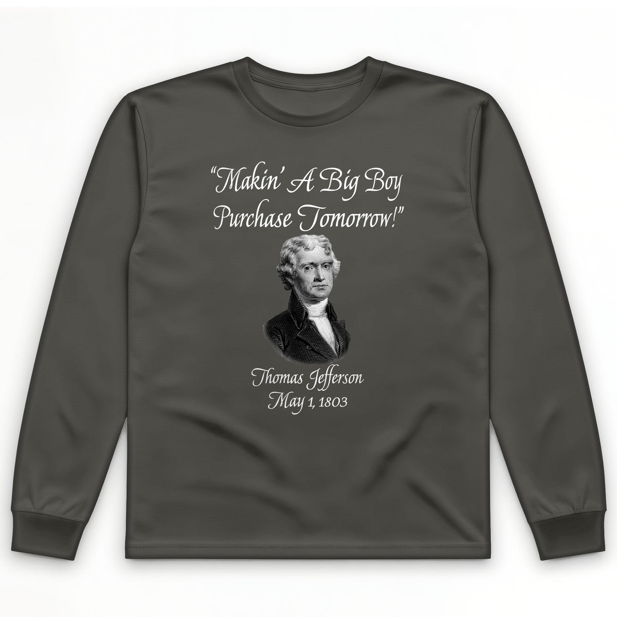 Big Boy Purchase Long Sleeve T-Shirt