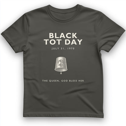 Black Tot Day T-Shirt