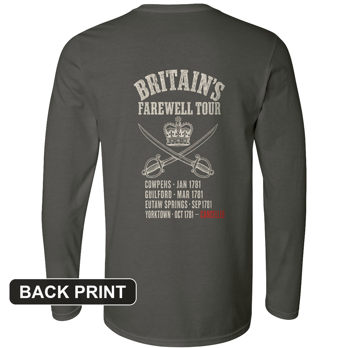 Britain's Farewell Tour Back Print Long Sleeve T-Shirt