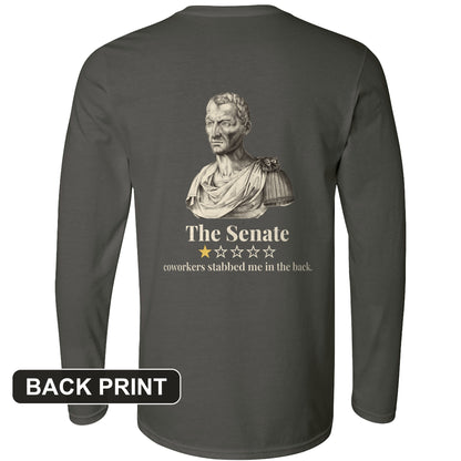 Caesar Senate Review Back Print Long Sleeve T-Shirt