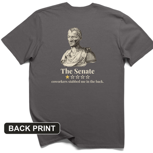 Caesar Senate Review Back Print T-Shirt