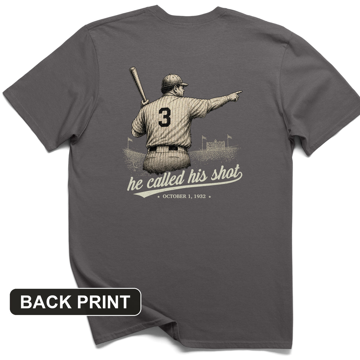 Called His Shot Back Print T-Shirt