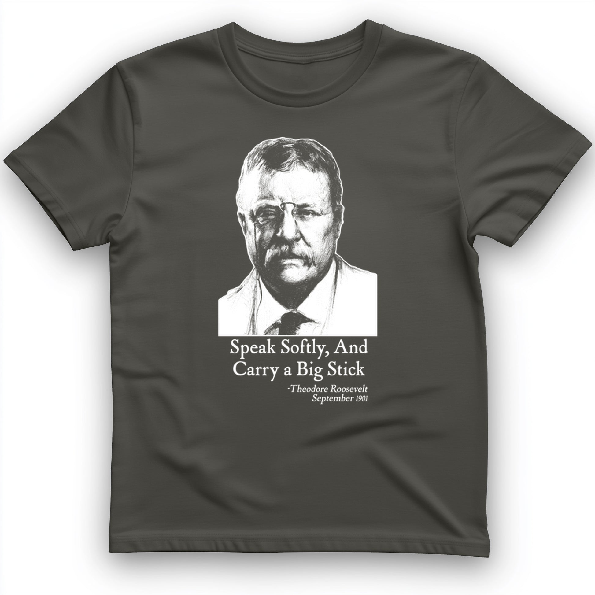 Carry A Big Stick T-Shirt
