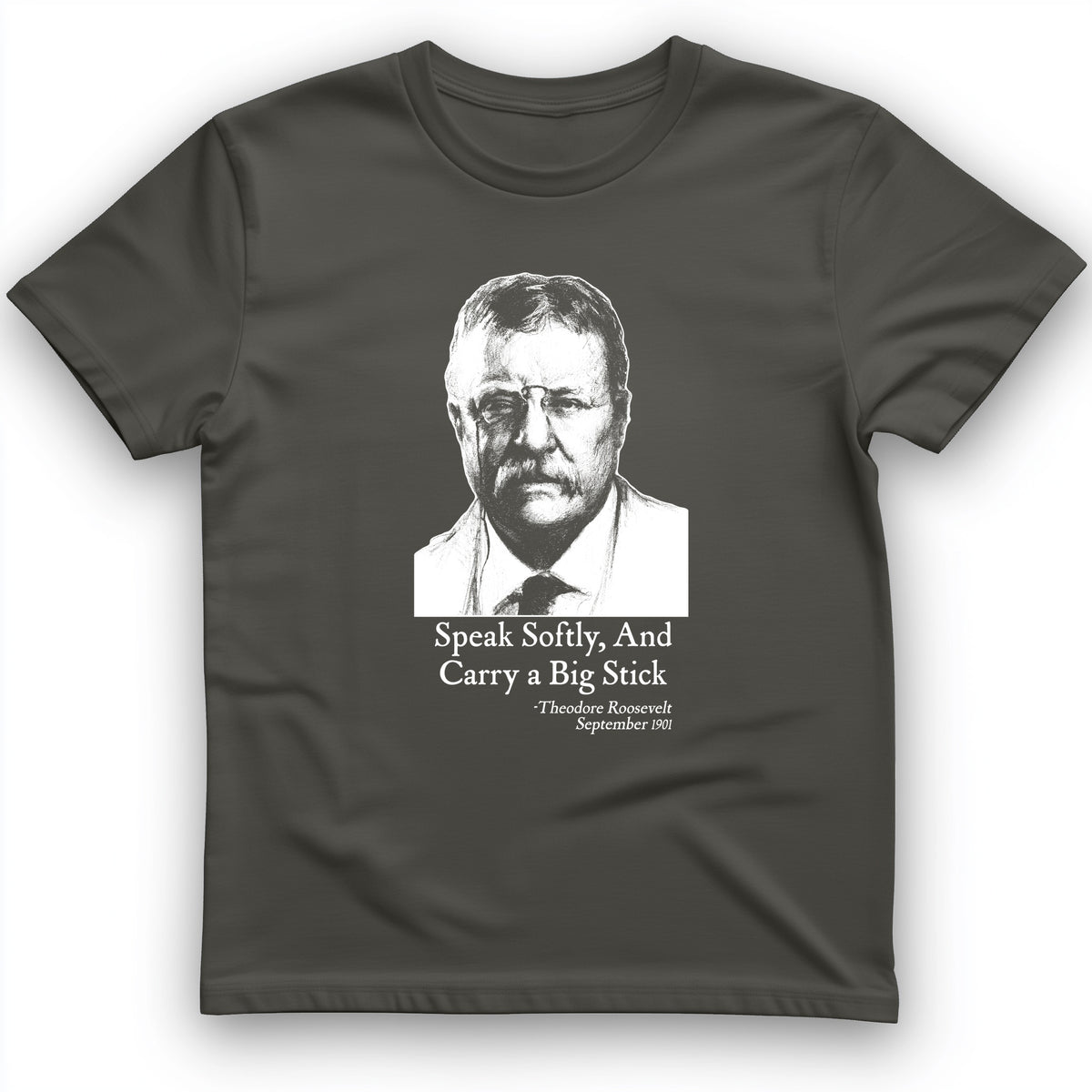 Carry A Big Stick T-Shirt