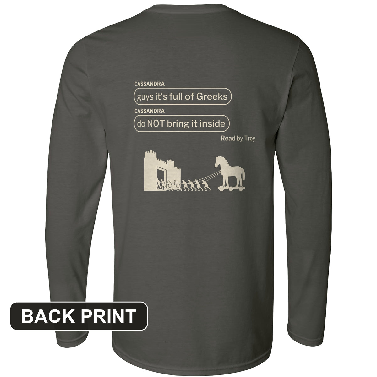Cassandra Left On Read Back Print Long Sleeve T-Shirt
