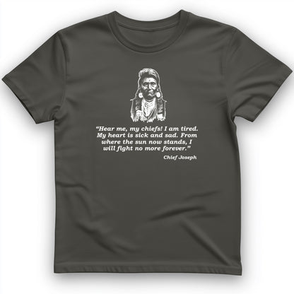 Chief Joseph Fight No More  T- Shirt