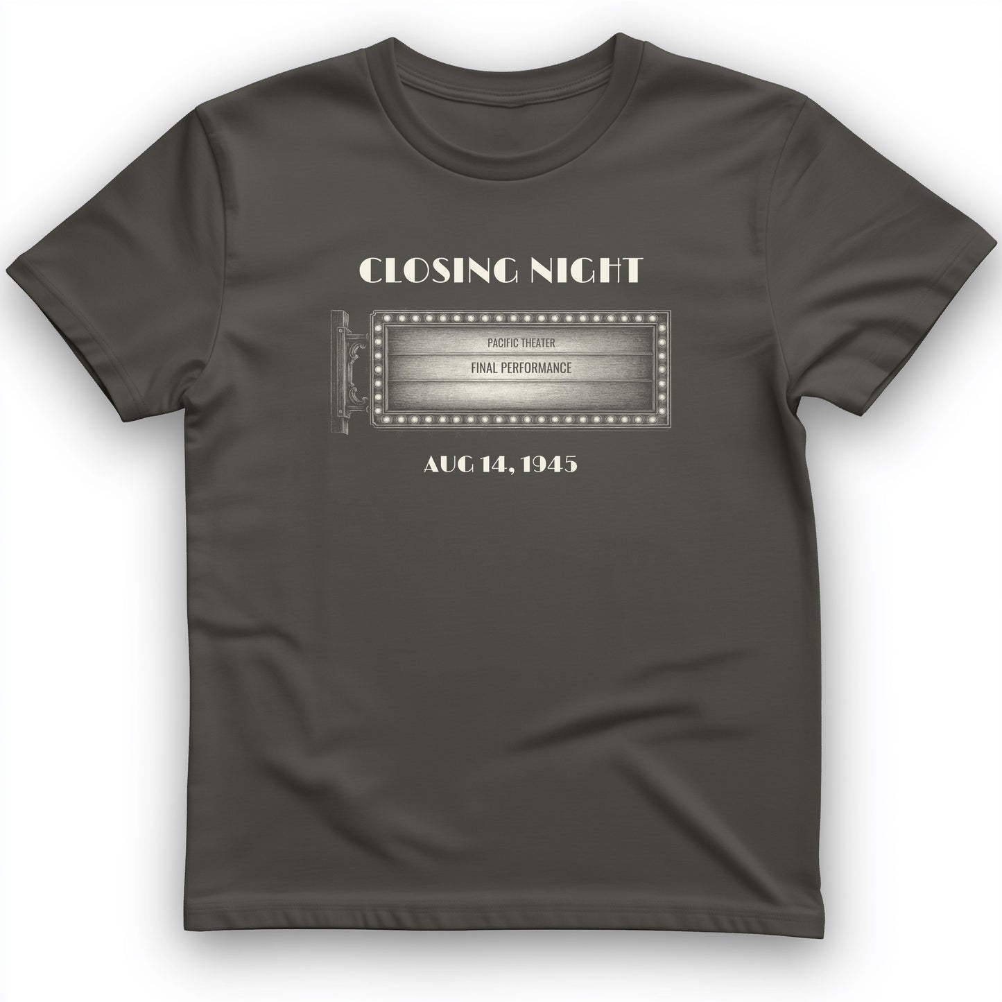Closing Night 1945 T-Shirt