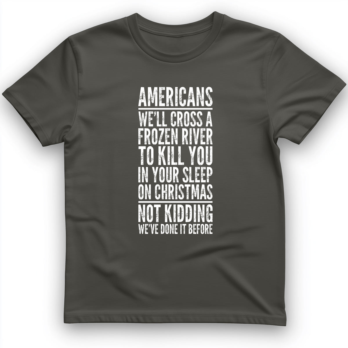 Cross A River On Xmas T-Shirt