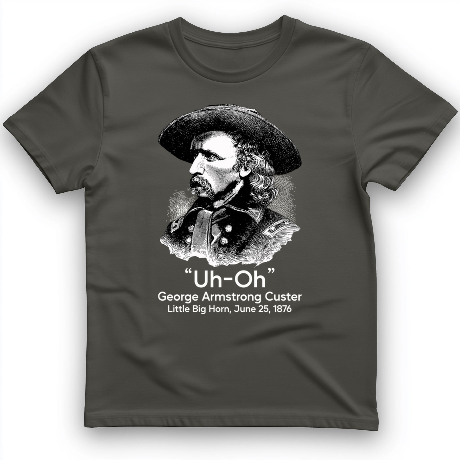 Custer Uh-Oh T-Shirt