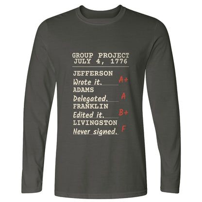 Declaration Of Independence Group Project Long Sleeve T-Shirt