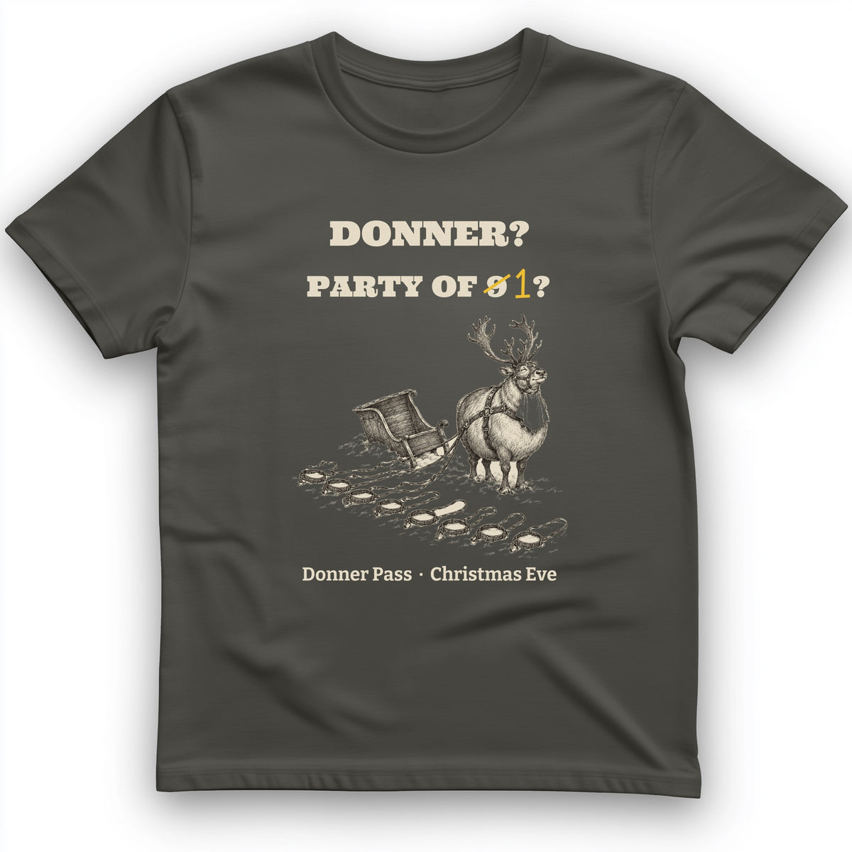 Donner Reindeer Party Of One T-Shirt