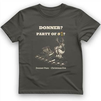 Donner Reindeer Party Of One T-Shirt