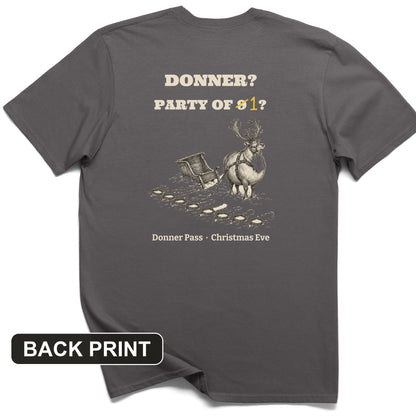 Donner Reindeer Party Of One Back Print T-Shirt