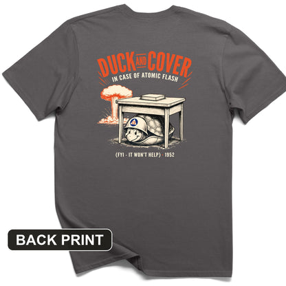 Duck And Cover Back Print T-Shirt