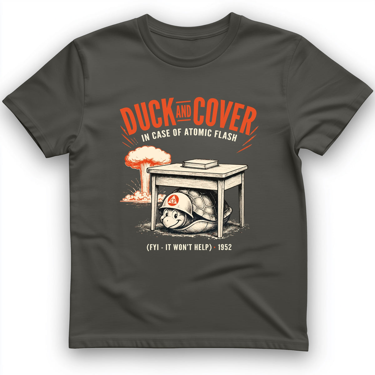 Duck And Cover T-Shirt