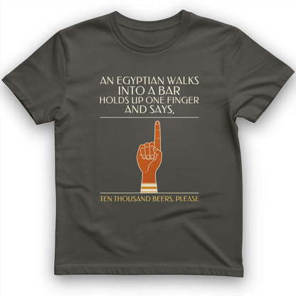 Egyptian Walks Into A Bar T-Shirt