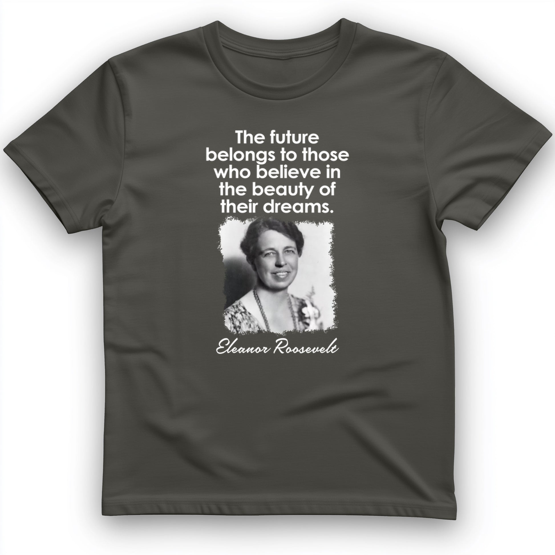 Eleanor Roosevelt T-Shirt