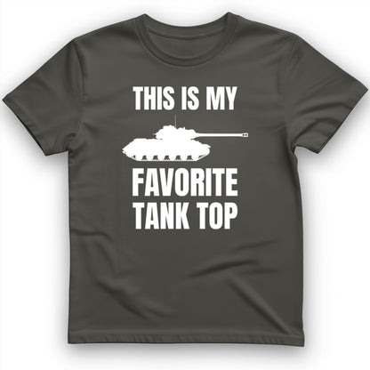 Favorite Tank Top T- Shirt