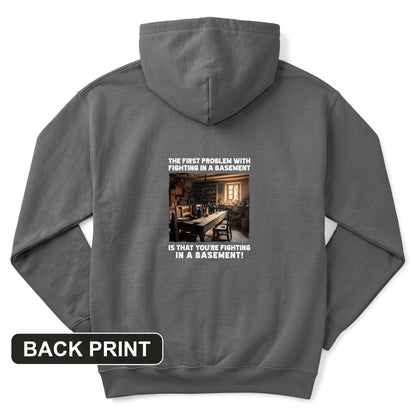 Fighting In A Basement Back Print Hoodie