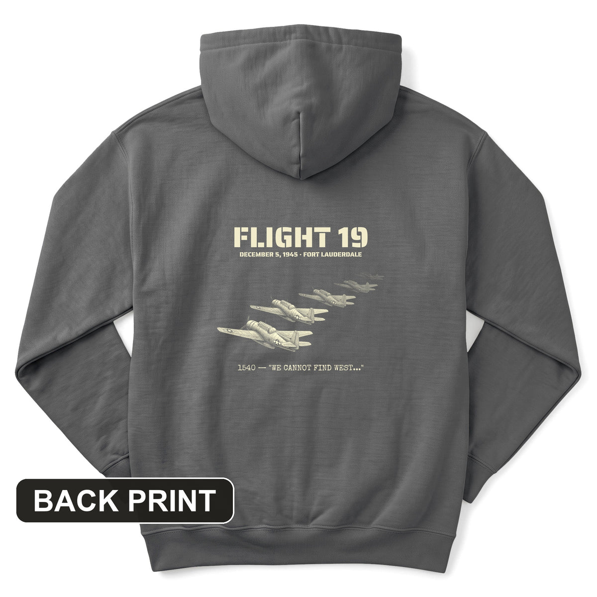 Flight 19 - Still Out There Back Print Hoodie