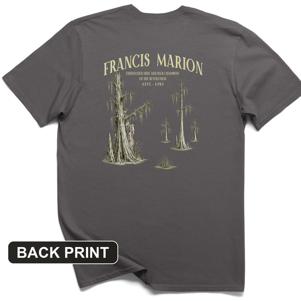 Francis Marion Back Print T-Shirt