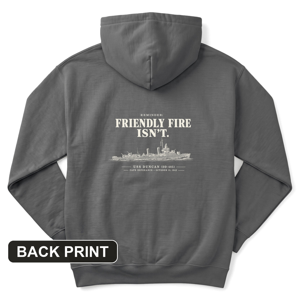 Friendly Fire Isn't Back Print Hoodie