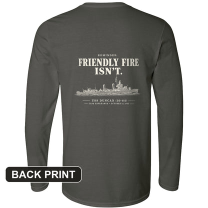 Friendly Fire Isn't Back Print Long Sleeve T-Shirt