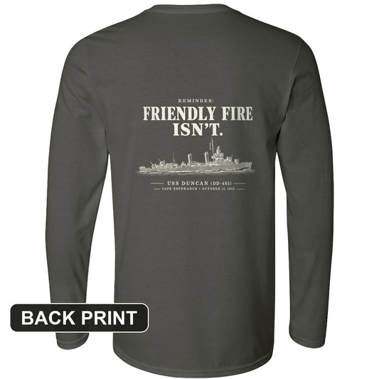 Friendly Fire Isn't Back Print Long Sleeve T-Shirt