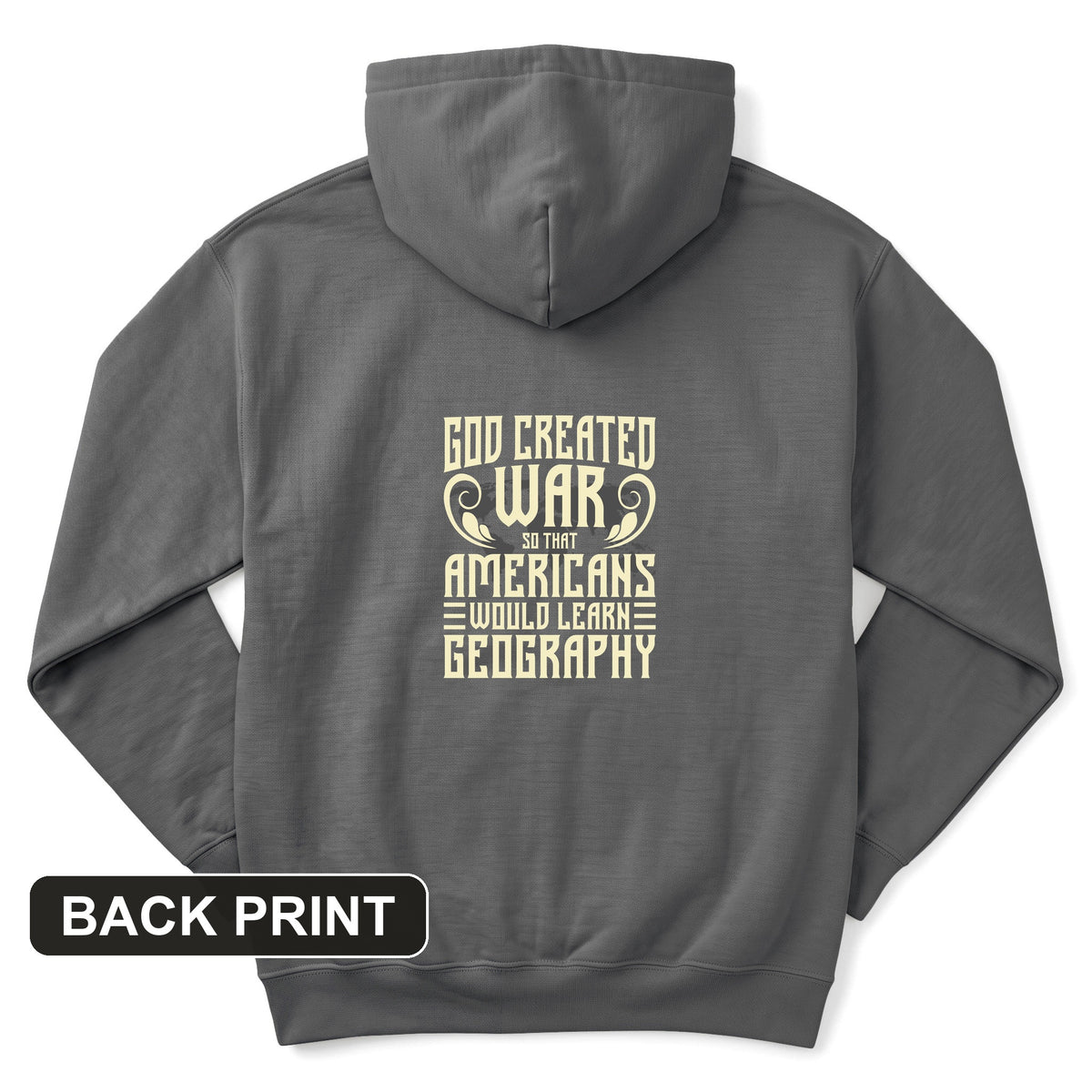 God Created War Back Print Hoodie