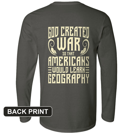 God Created War Back Print Long Sleeve T-Shirt