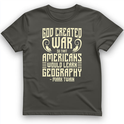 God Created War T-Shirt
