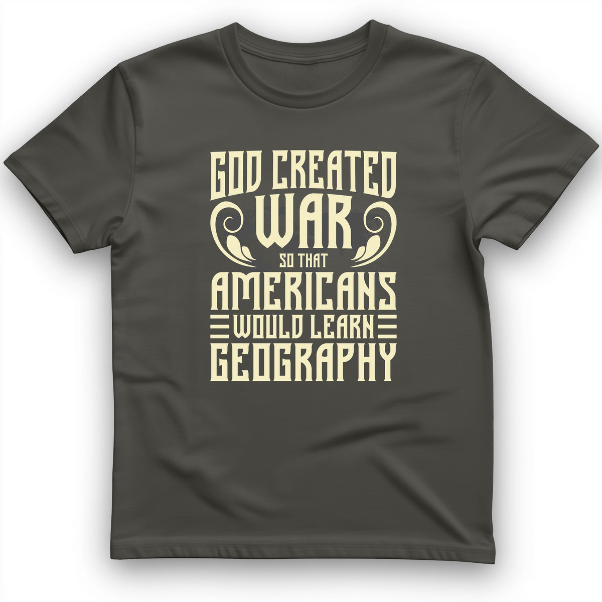 God Created War T-Shirt