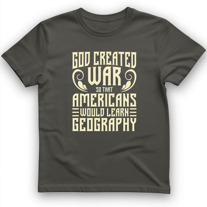 God Created War T-Shirt
